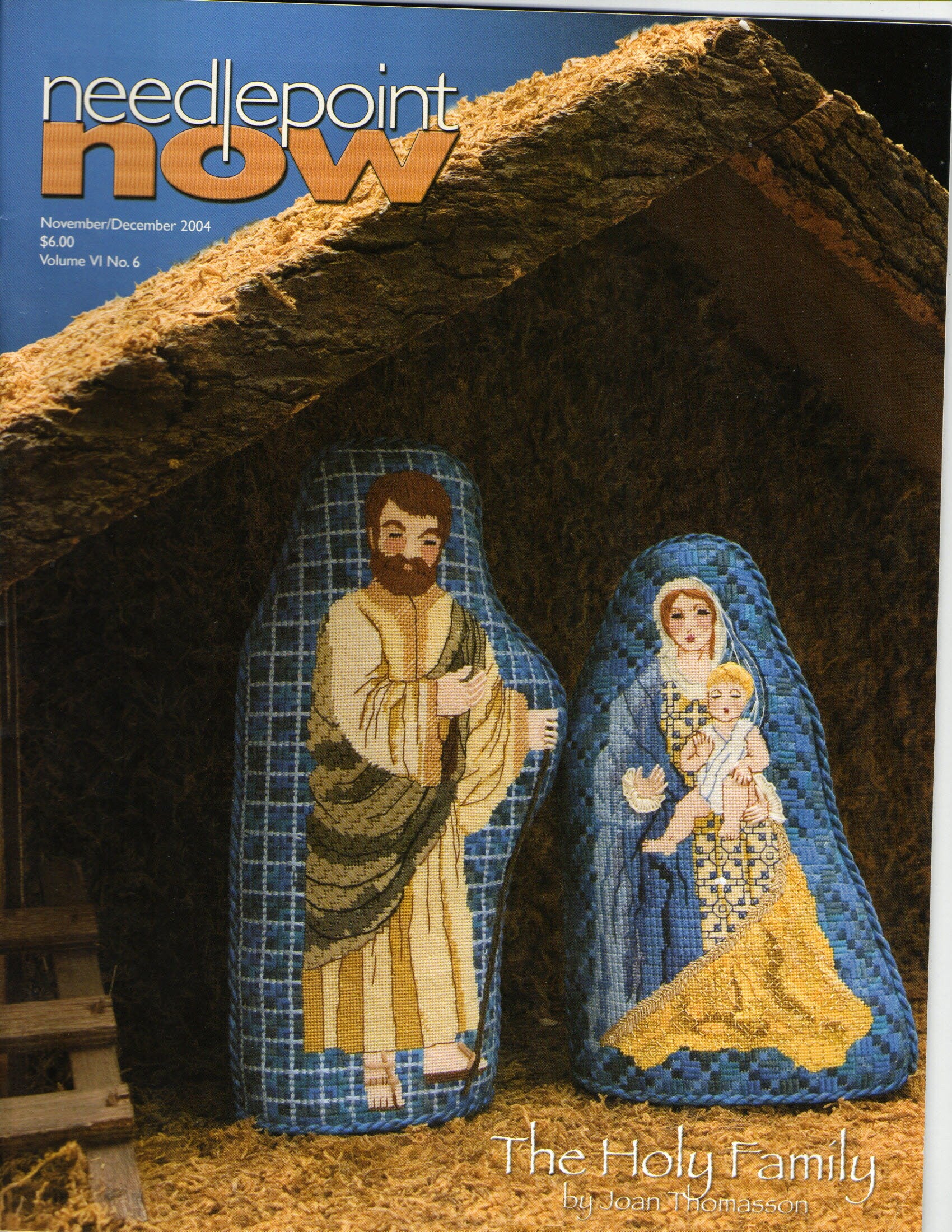 Needlepoint Now November December 2004 Volume VI No 6 Magazine The Holy Family By Joan Masson
