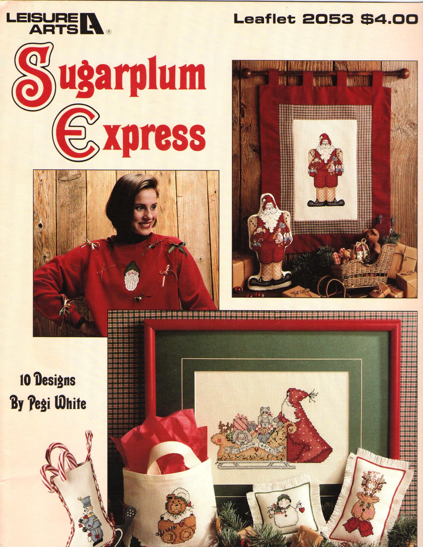 Sugarplum Express Leaflet 2053 Leisure Arts 10 Designs By Pegi White