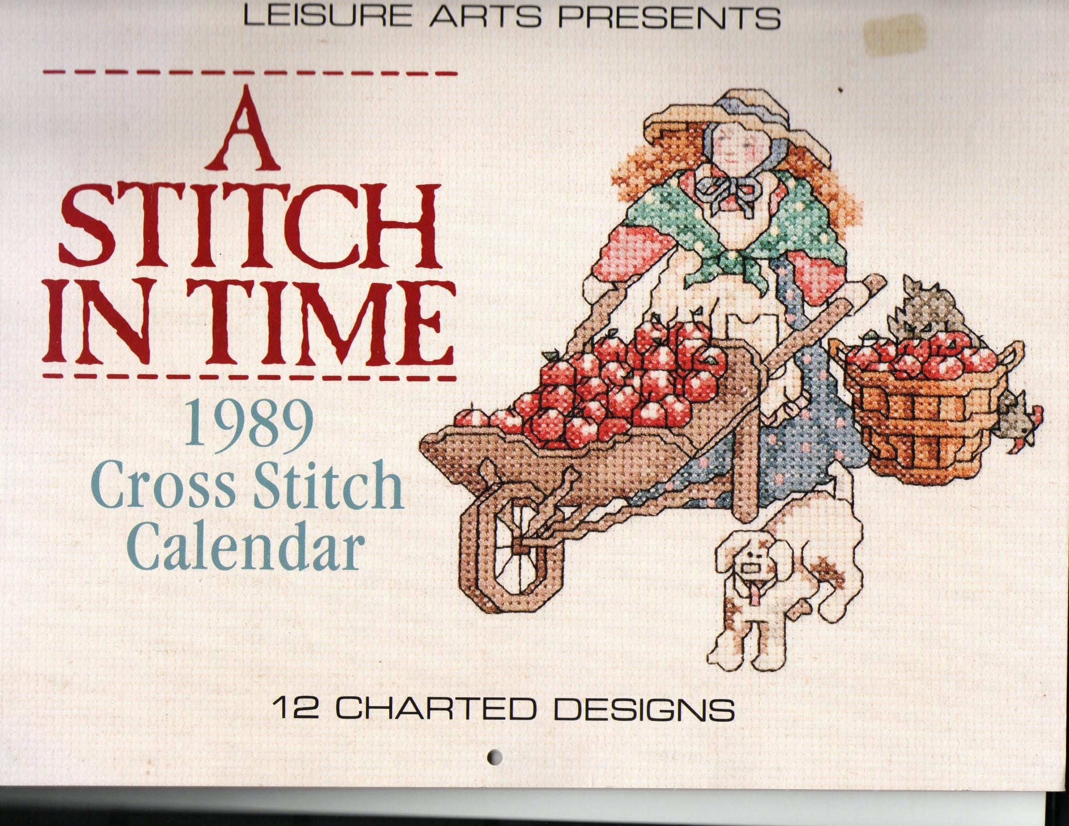 A Stitch In Time 1989 Cross Stich Calendar Leasure Arts Presents12 Charted Designs